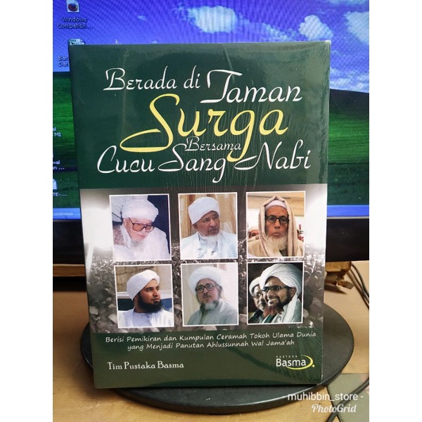 Berada di Taman Surga Bersama Cucu sang Nabi