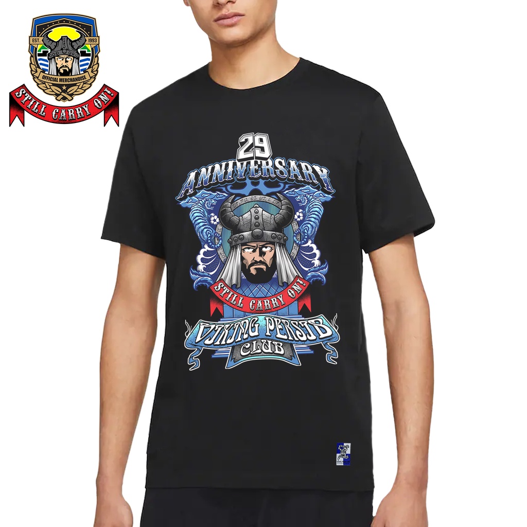 Kaos Edisi Ulang Tahun Viking Persib Club 29 Th Anniversary Still Carry On