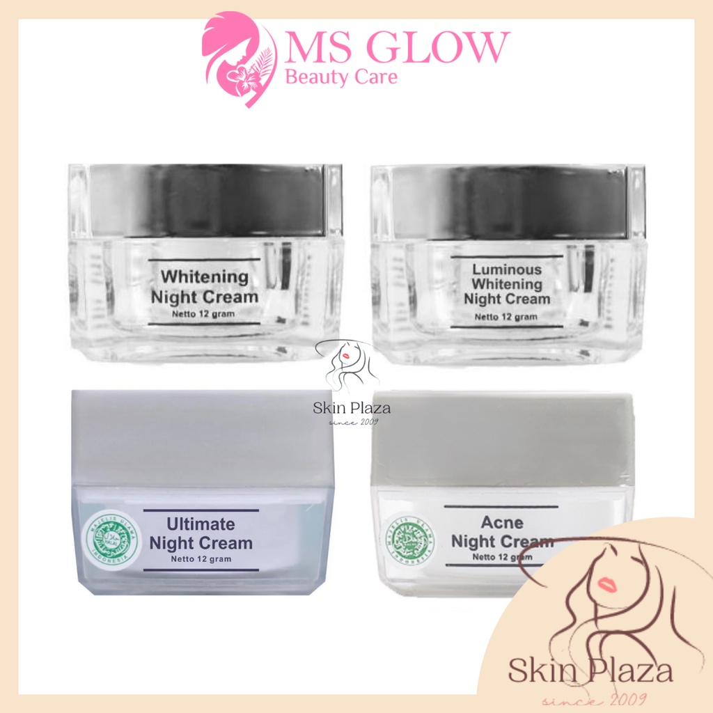 MS GLOW Night Cream Whitening | Acne | Luminous | Ultimate Cream Malam 12gr