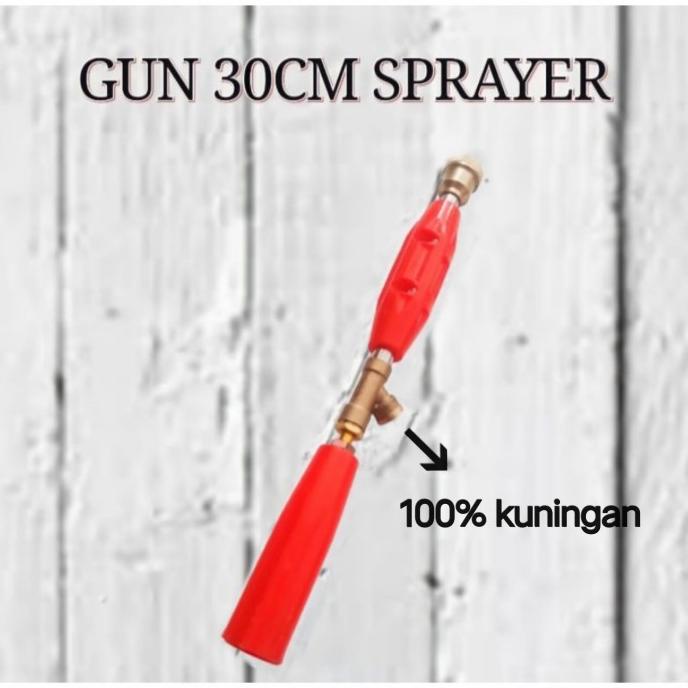 Gun 30Cm Sprayer (Stik Sprayer / Stem Cuci Mobil Motor Dl