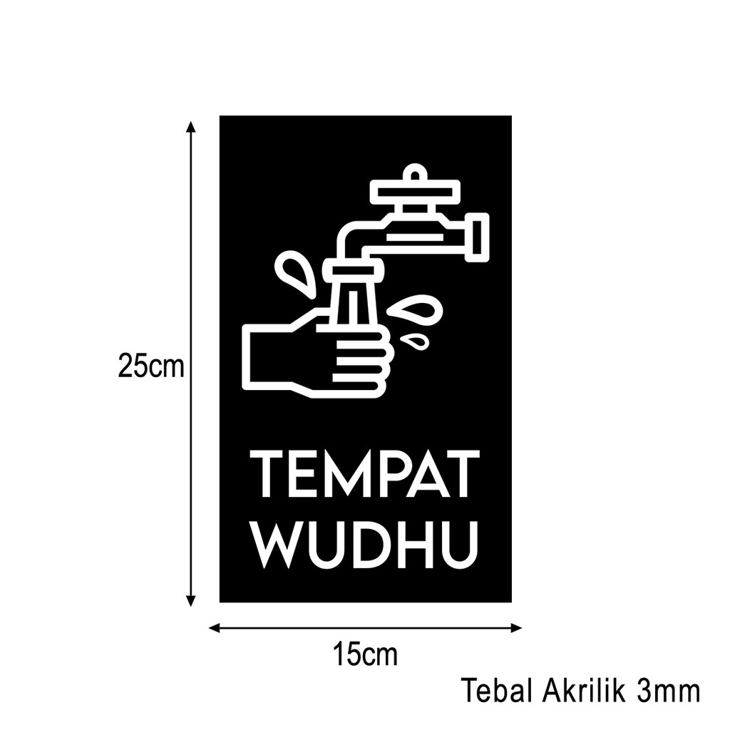 Tempat Wudhu Sign Board Akrilik Printing