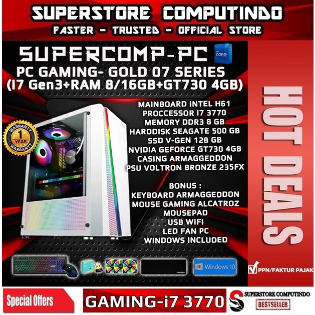 PC Rakitan Gaming Core i7-RAM 8/16GB-GOLD 07 Series-Siap Pakai