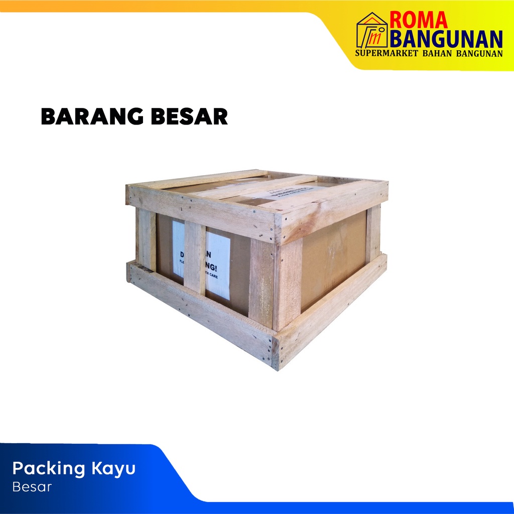 Packing Kayu Besar