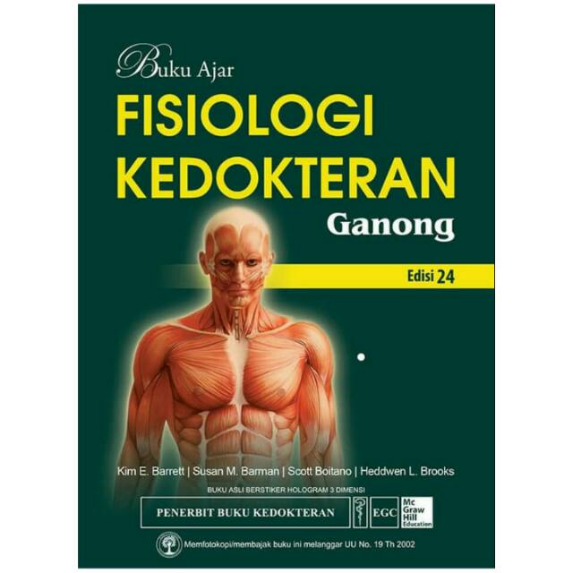 Buku Ajar Fisiologi Kedokteran edisi 24 - Ganong