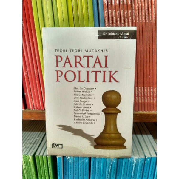 

BUKU TERBARU ORIGINAL TEORI TEORI MUTAKHIR PARTAI POLITIK