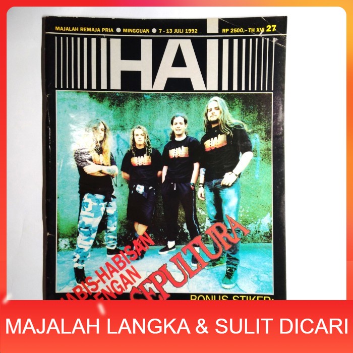 Majalah HAI No.27 Jul 1992 Cover SEPULTURA Langka