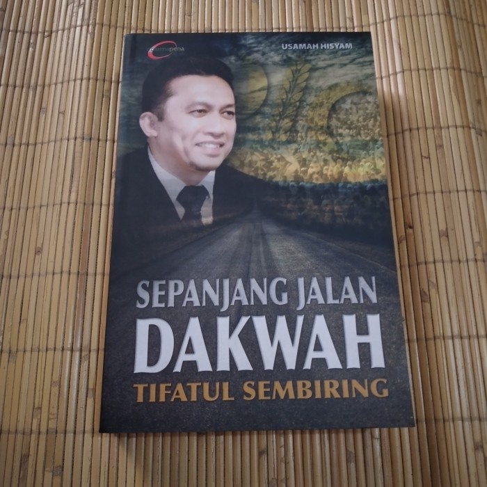 

Original Sepanjang Jalan dakwah - tifatul sembiring