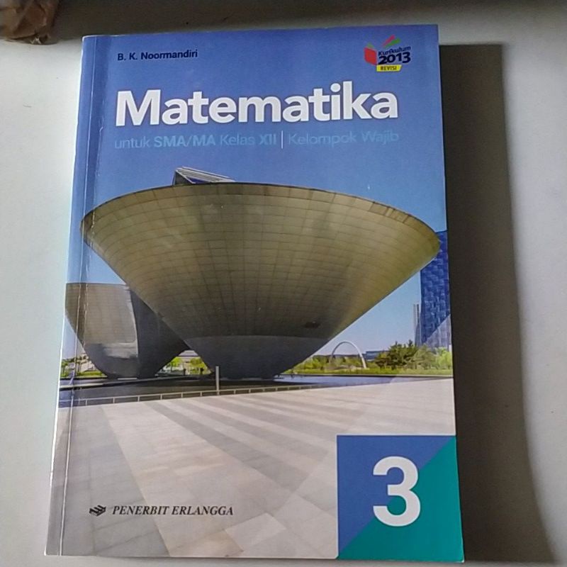 

Matematika revisi 2013 Kelas XII