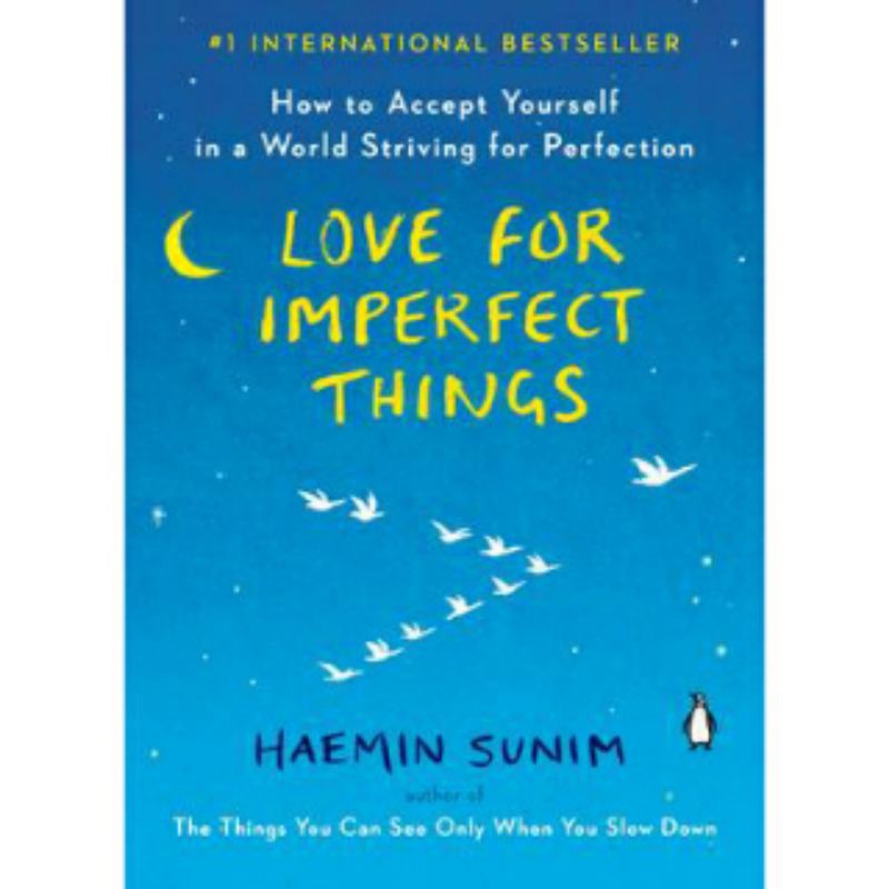 LOVE FOR IMPERFECT THINGS