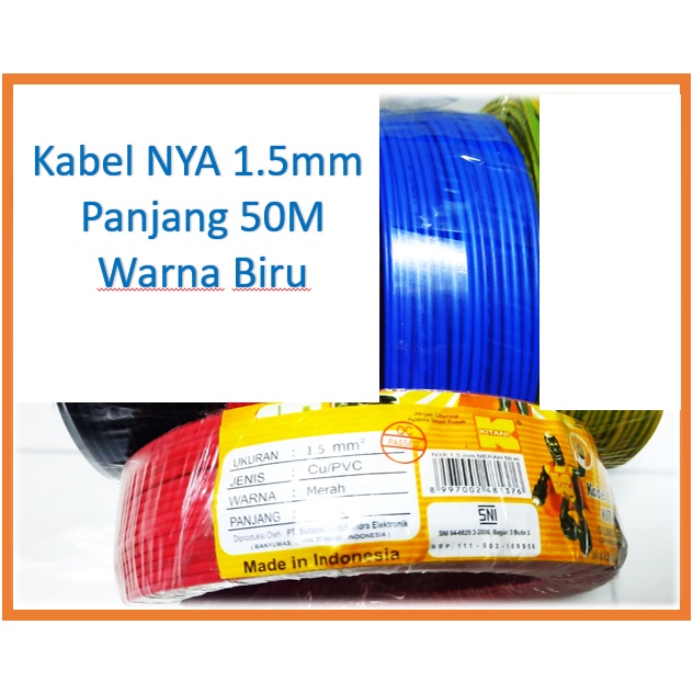 Kabel NYA 1.5mm 50Meter KITANI Listrik Kabel 1.5 Kitani 1.5