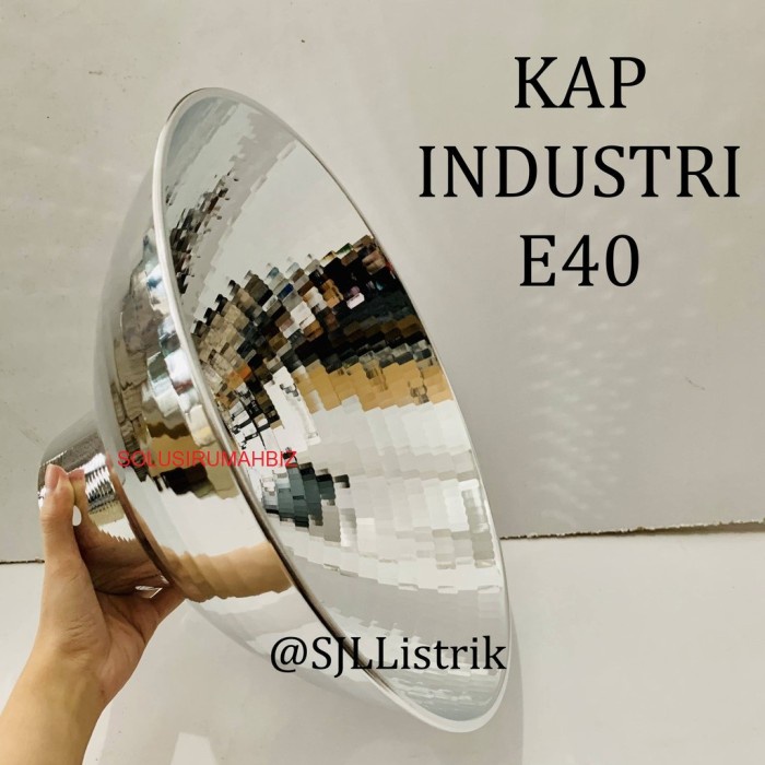 KAP INDUSTRI 14&quot; LAMPU MODEL CORONG 14 INCH U FITING E40 E 40 E-40