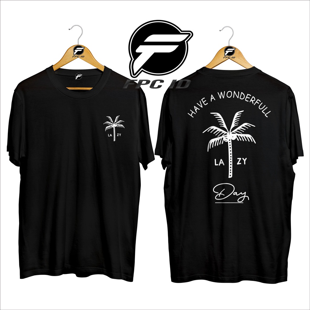 Kaos Distro Surfing Have A Wonderfull Lazy Day Cotton Combed 30s Premium