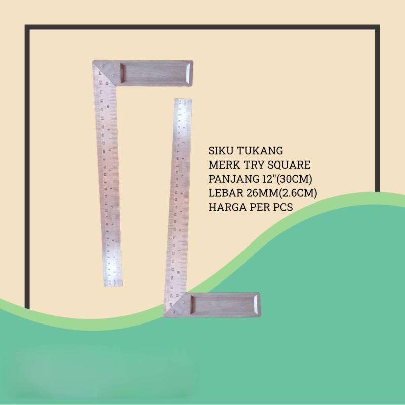 

SIKU TUKANG Penggaris Siku Try Square 12" 30 CM