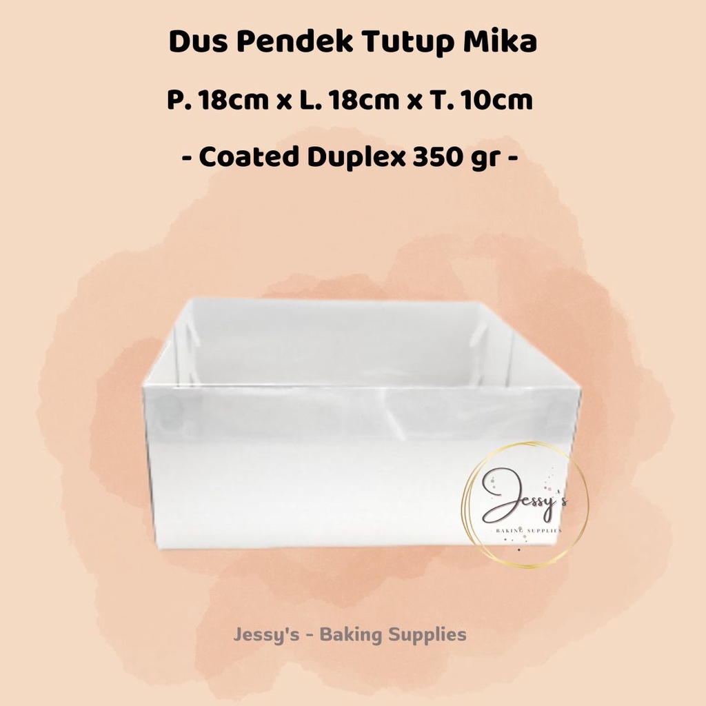 

Dus Box Kotak Kue Cake Tinggi Mika 18 x 18 x 10 (Putih Polos)