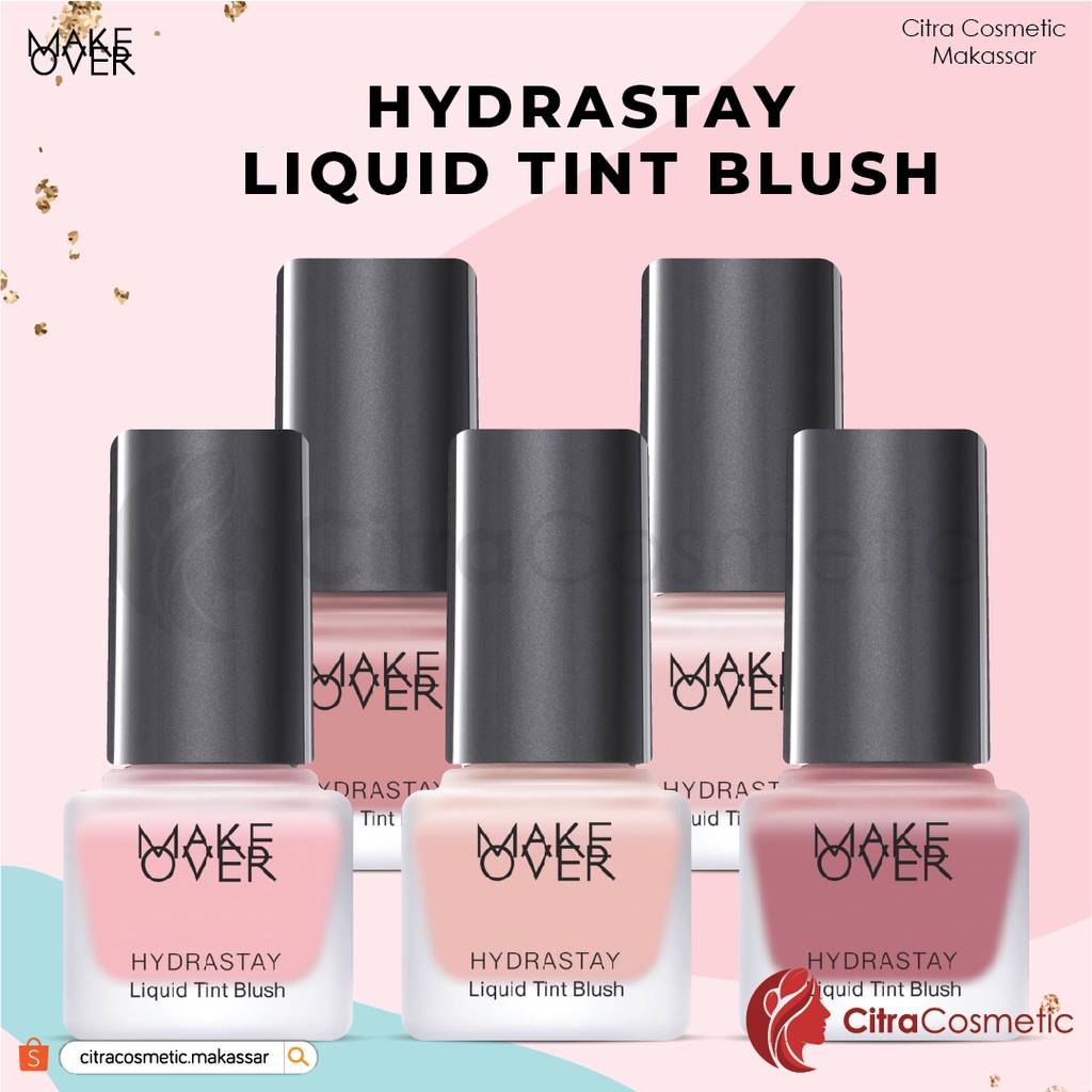 Make Over Hydrastay Liquid Tint Blush Series | Flair | Gala | Solace | Sun-Baked