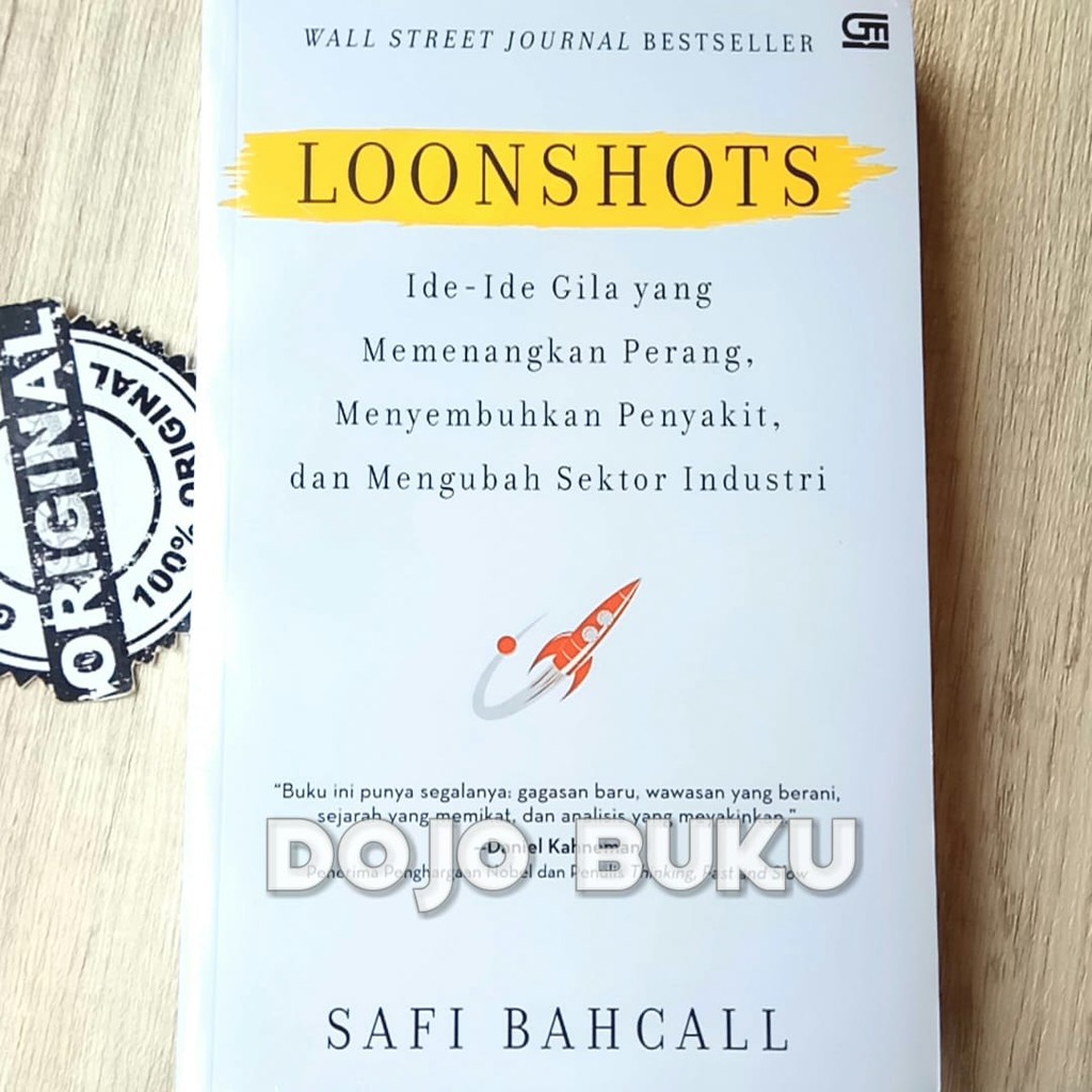 Loonshots : Ide-Ide Gila yang Memenangkan Perang, Menyembuhkan Penyakit