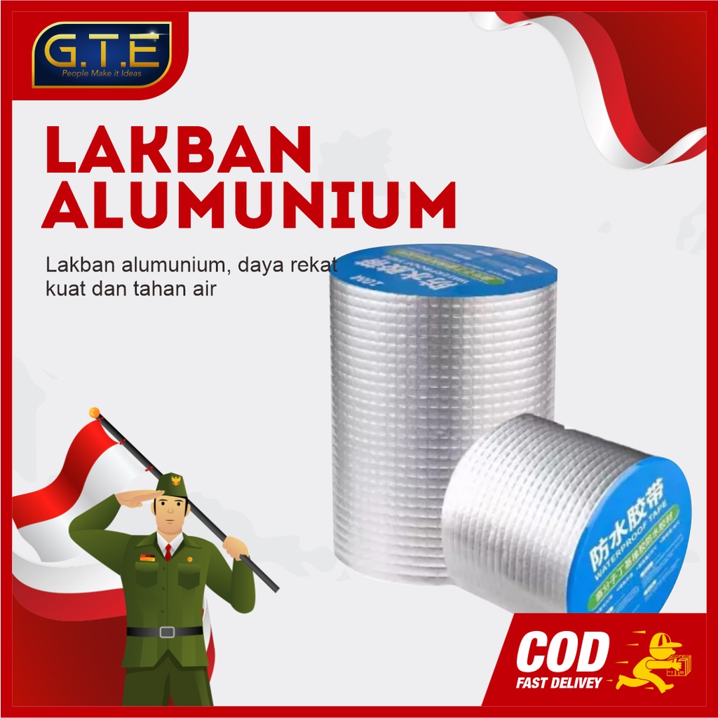 GTE | LAKBAN ANTI BOCOR ALUMINIUM BUTYL TAPE WATERPROOF TAHAN PANAS | Lakban ukuran 5x300cm / 5x500cm/10x500cm/15x500cm Anti panas Menambal Lubang