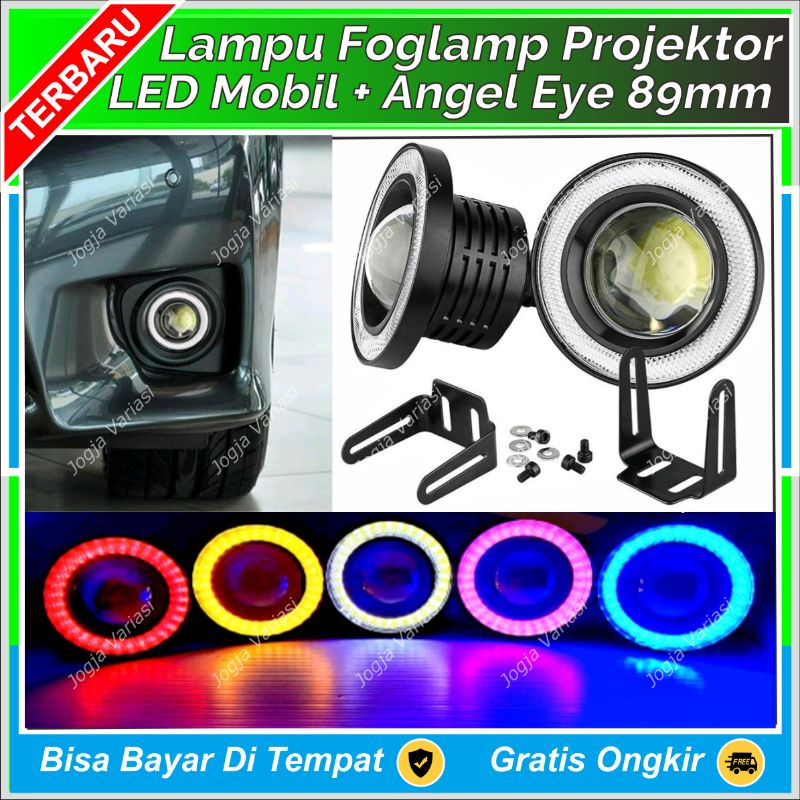 LAMPU FOGLAMP PROJI LED MOBIL KABUT TEMBAK PROJEKTOR + ANGEL EYE 89MM 2 MODE SINAR TERANG: AVANZA XE