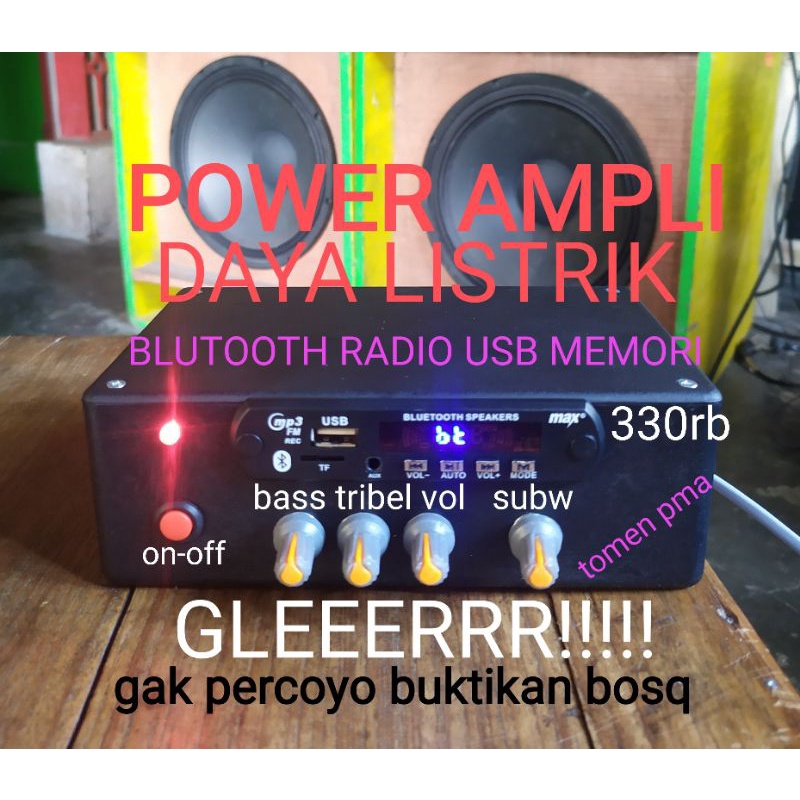 (baca diskripsi ya)power ampli musik  rumahan cabe rawit  dengan tone kontrol+subwofer up 15&quot; x2 glerr