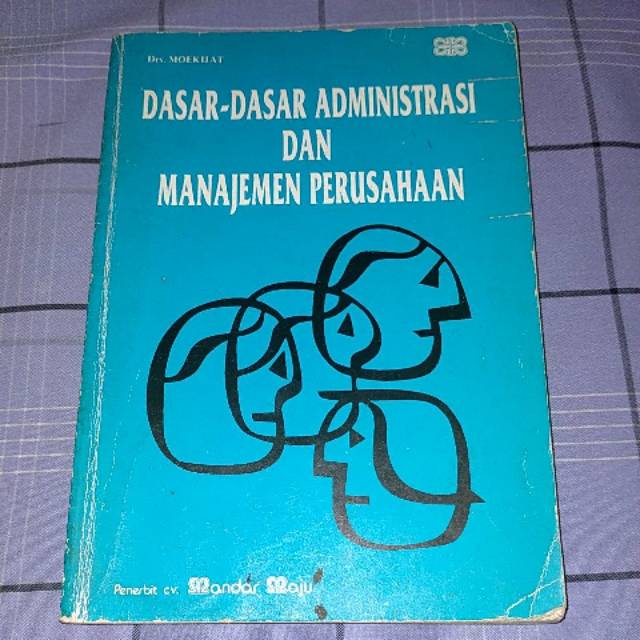 

Dasar dasar administrasi dan manajemen perusahaan