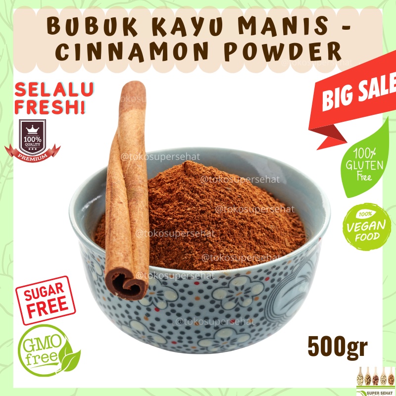 

KAYU MANIS BUBUK / CINNAMON POWDER ORGANIC 500GR Bubuk Kayu Manis 500gr