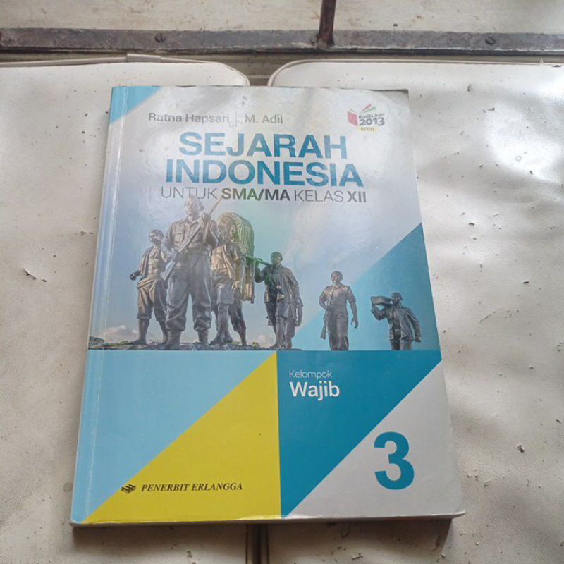 

PRELOVED Buku SEJARAH INDONESIA kls12 ERLANGGA kurikulum 2013