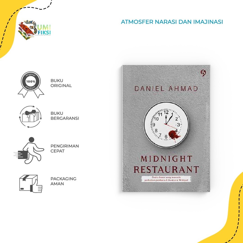 NOVEL - MIDNIGHT RESTAURANT - DANIEL AHMAD - GAGASMEDIA - BUMIFIKSI