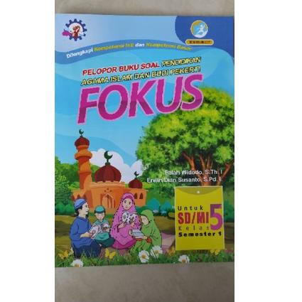 

(P7Z3) Fokus Agama Islam kelas 5 Semester 1 //Sudah@promo