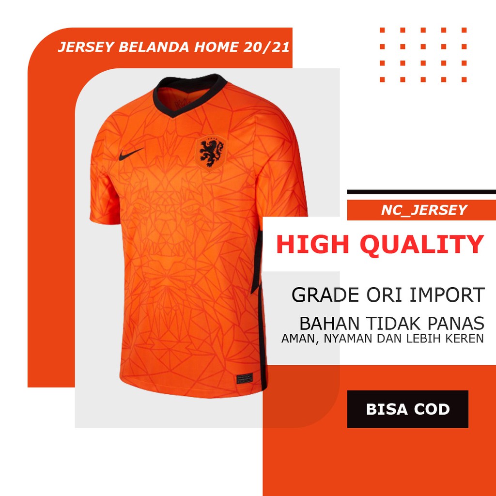 Jersey Bola Belanda Netherland Holand Home 2020 2021 Grade Ori Import High Quality Terbaik NEW
