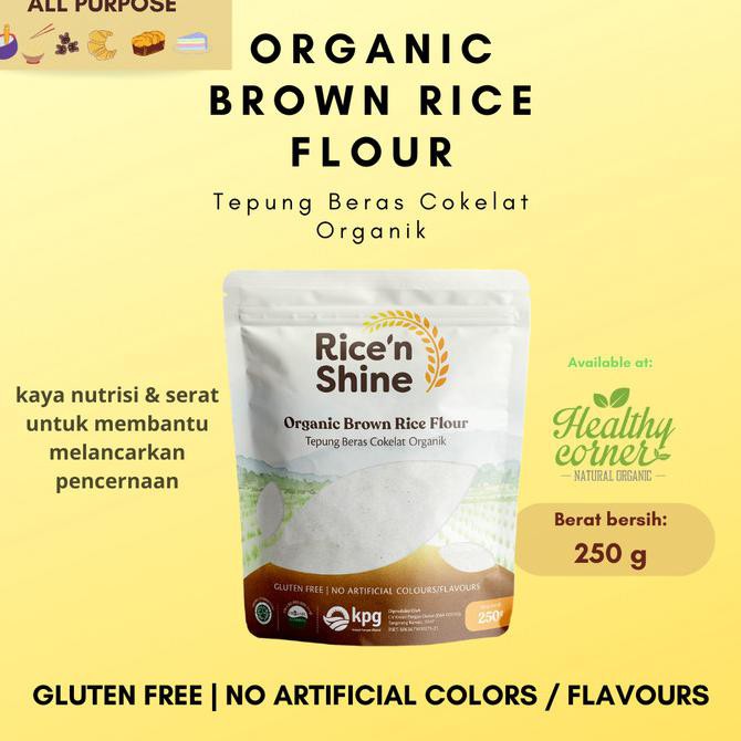 

Organic Brown Rice Flour ( Tepung Beras Cokelat Organik ) 250 g TERUJI