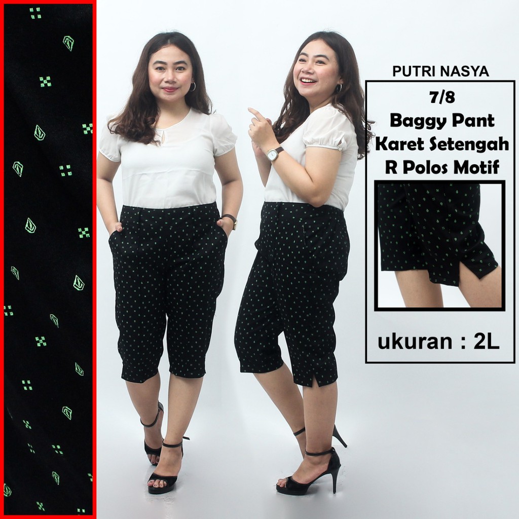 Celana 7/8 jumbo karet 1/2 polos motif/ baggy pant jumbo/ celana pendek 8L-6L-5L-4L-2L-XL-S fit to L