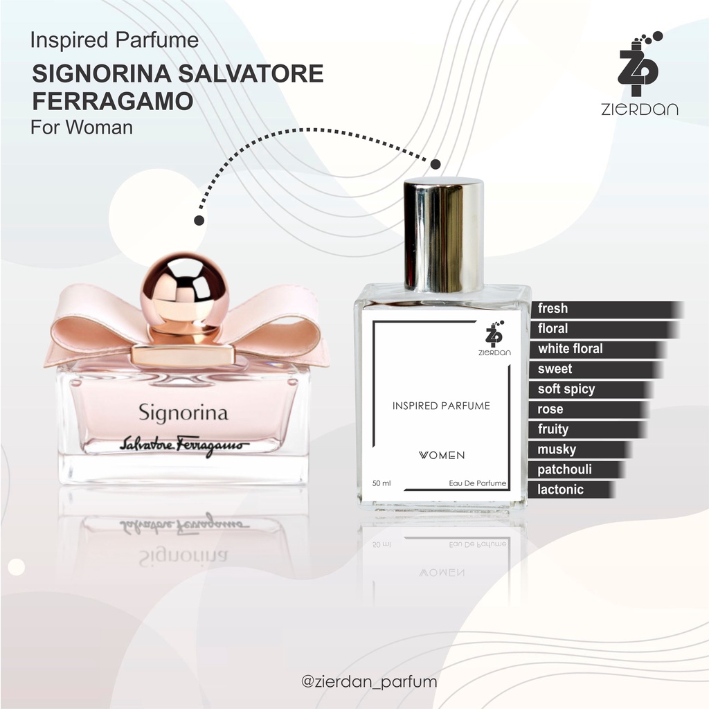 Zierdan Inspired Parfum Signorina Salvatore Ferragamo Parfume Farfum Minyak Wangi Tahan Lama Wanita Cewek