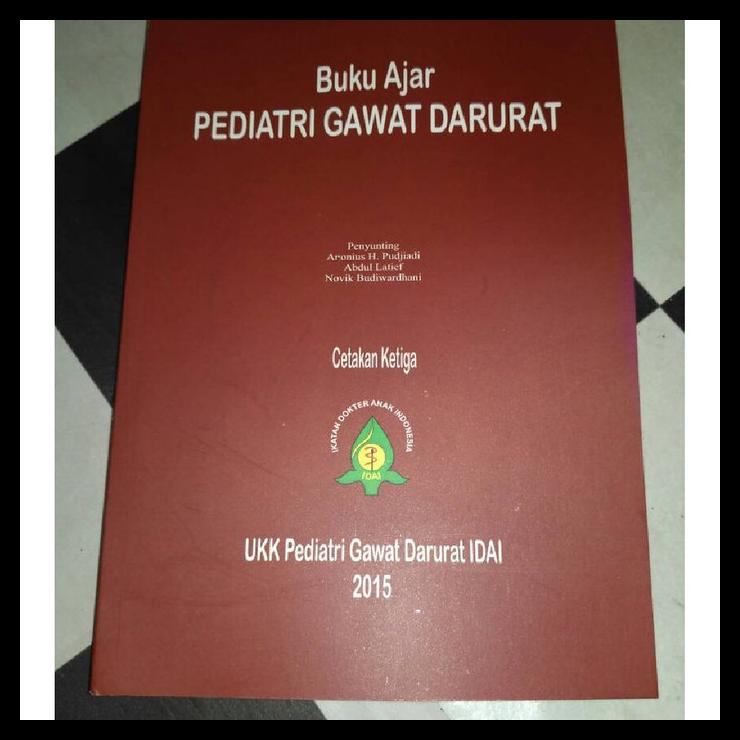 

TERBARUU!! Buku Ajar Pediatri Gawat Darurat IDAI TERLARIS