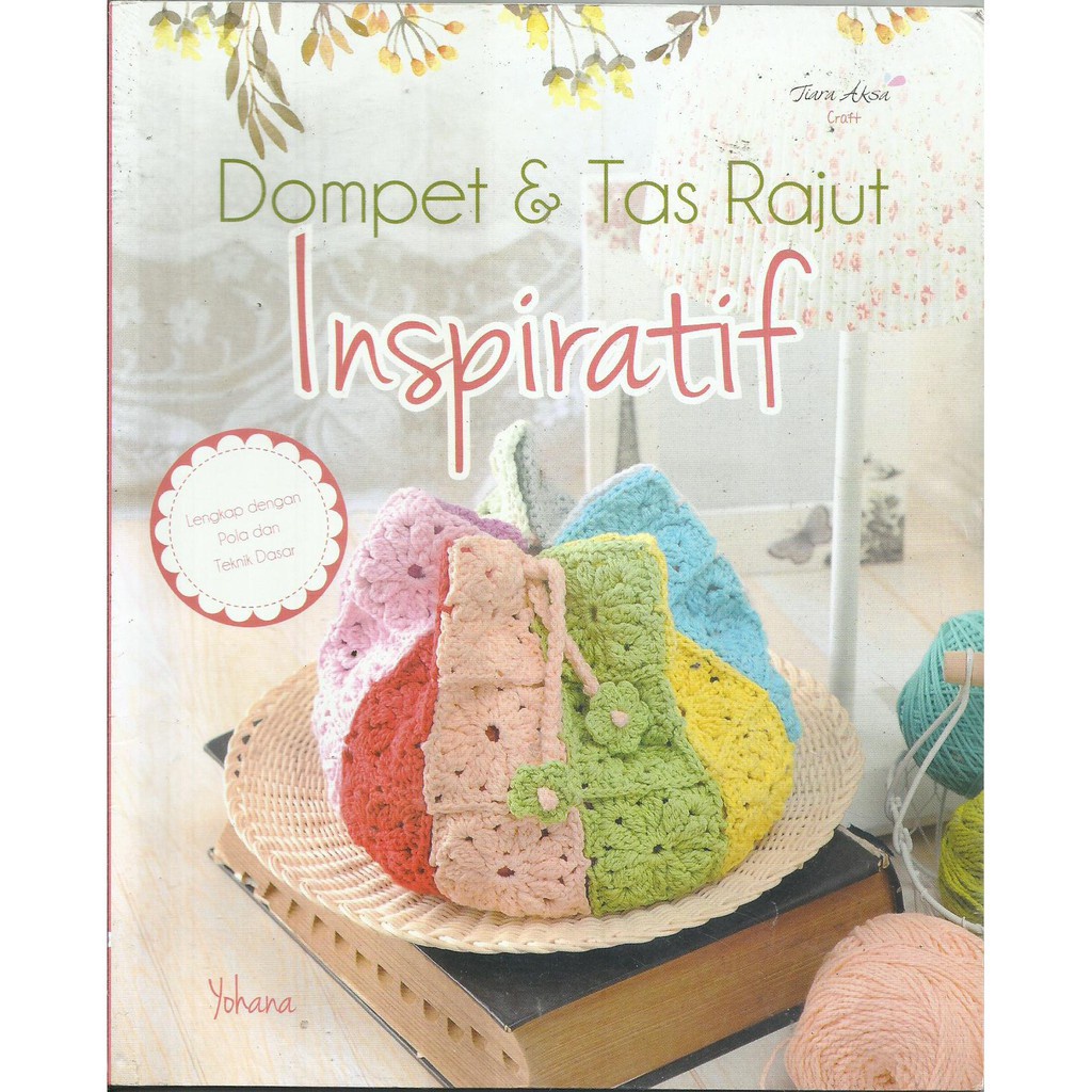 Dompet Dan Tas Rajut Inspiratif