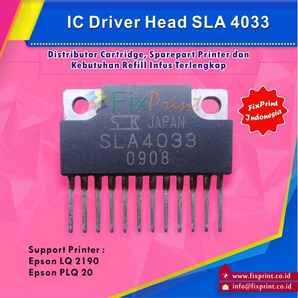 IC Driver Head SLA 4033, IC SLA MAINBOARD LQ-2190 PLQ-20 LQ2190 PLQ20