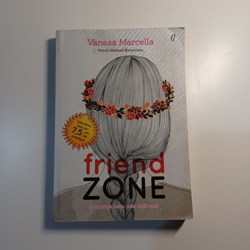 

Novel Wattpad 'Friend Zone' Preloved ORI