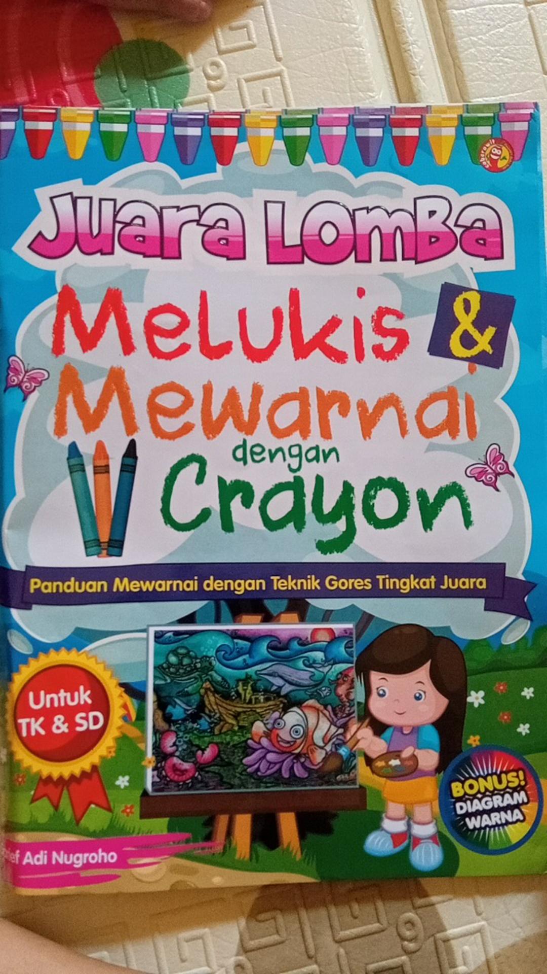 Juara Lomba Melukis & Mewarnai dengan Crayon Bonus Diagram Warna