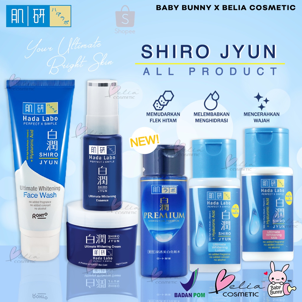 ❤ BELIA ❤ Hada Labo ShiroJyun Ultimate Whitening Face Wash Lotion Essence Milk Night Cream Series