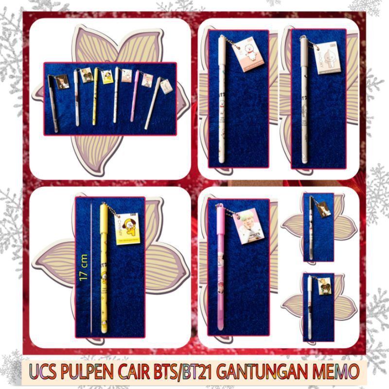 

UCS PULPEN CAIR BTS/BT21 GANTUNGAN MEMO