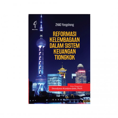 Reformasi Kelembagaan Dalam Sistem Keuangan Tiongkok