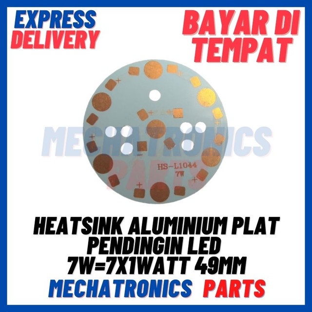 [SEN-9042] HEATSINK ALUMINIUM PLAT PENDINGIN LED 7W=7X1WATT UNIVERSAL PCB DIAMETER 49MM