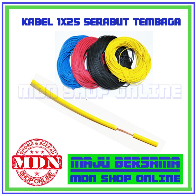 Kabel 1X25 Serabut Tembaga 1 Rol 80 Meter