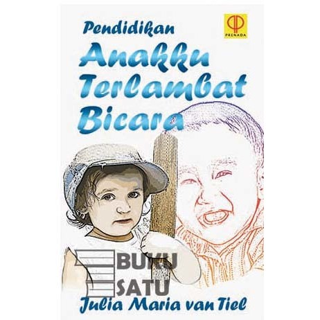 Pendidikan Anakku Terlambat Bicara