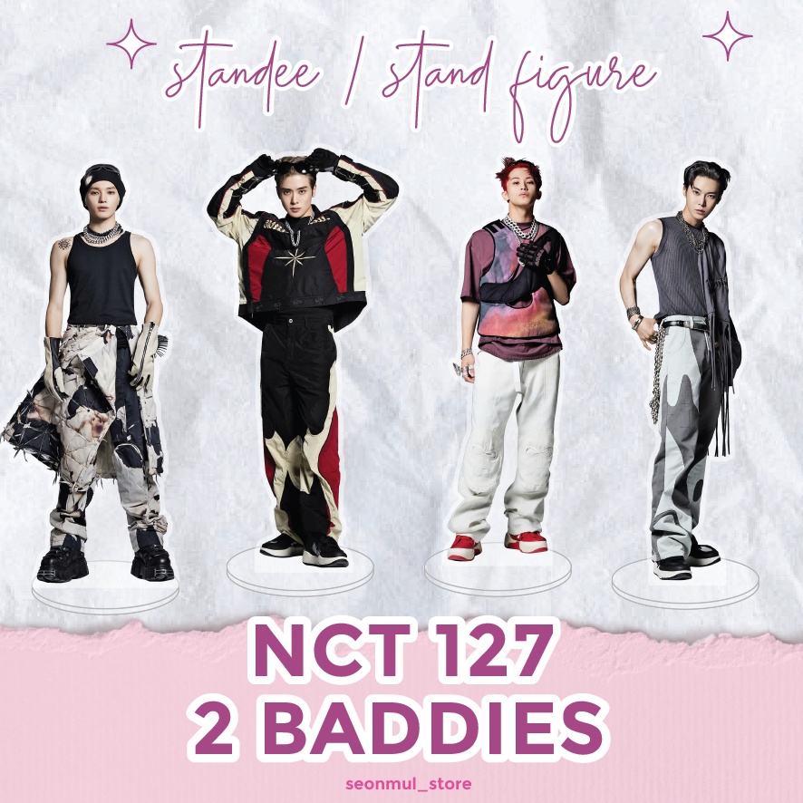 STANDEE / STAND FIGURE AKRILIK NCT 127 THE 4TH ALBUM 2 BADDIES  / NCT127 2 BADDIES