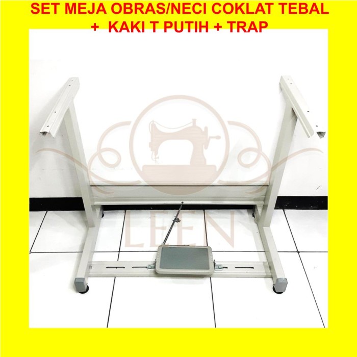 SET Meja Obras Industri Coklat TEBAL + Kaki T PUTIH Mesin Jahit Neci 737 747 757 LEEN