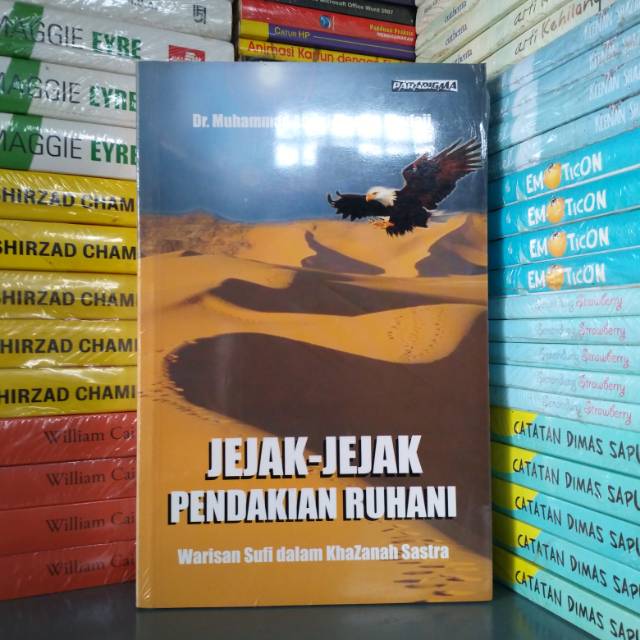 Buku JEJAK JEJAK PENDAKIAN RUHANI WARISAN STUDI DALAM KHAZANAH SASTRA