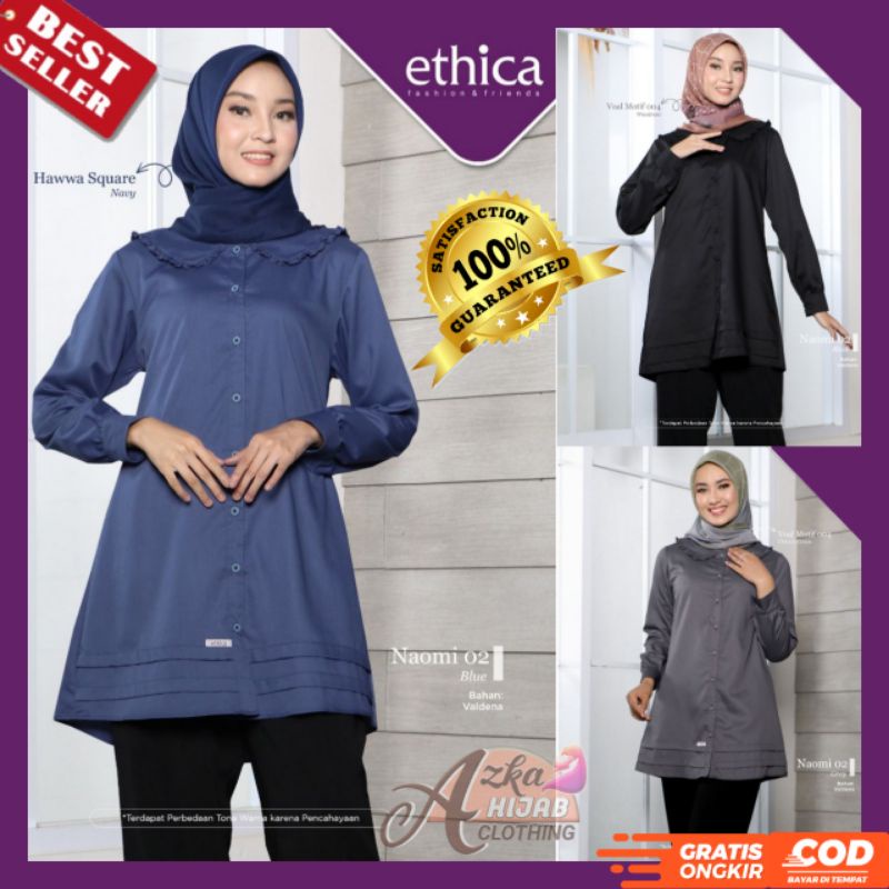 ETHICA BLOUSE TERBARU 2021 / TUNIK ETHICA NAOMI 01 / NAOMI 02 / NAOMI 04 / KEMEJA WANITA LENGAN PANJ