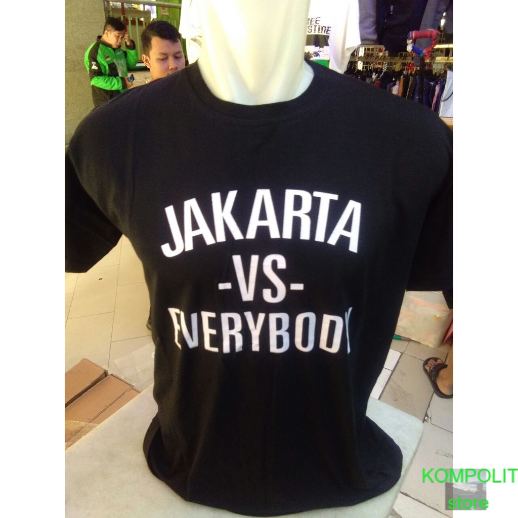 KAOS JAKARTA VS EVERYBODY