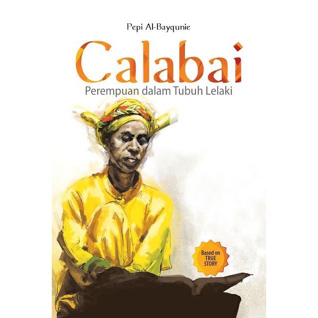 NOVEL CALABAI , PEREMPUAN DALAM TUBUH LELAKI