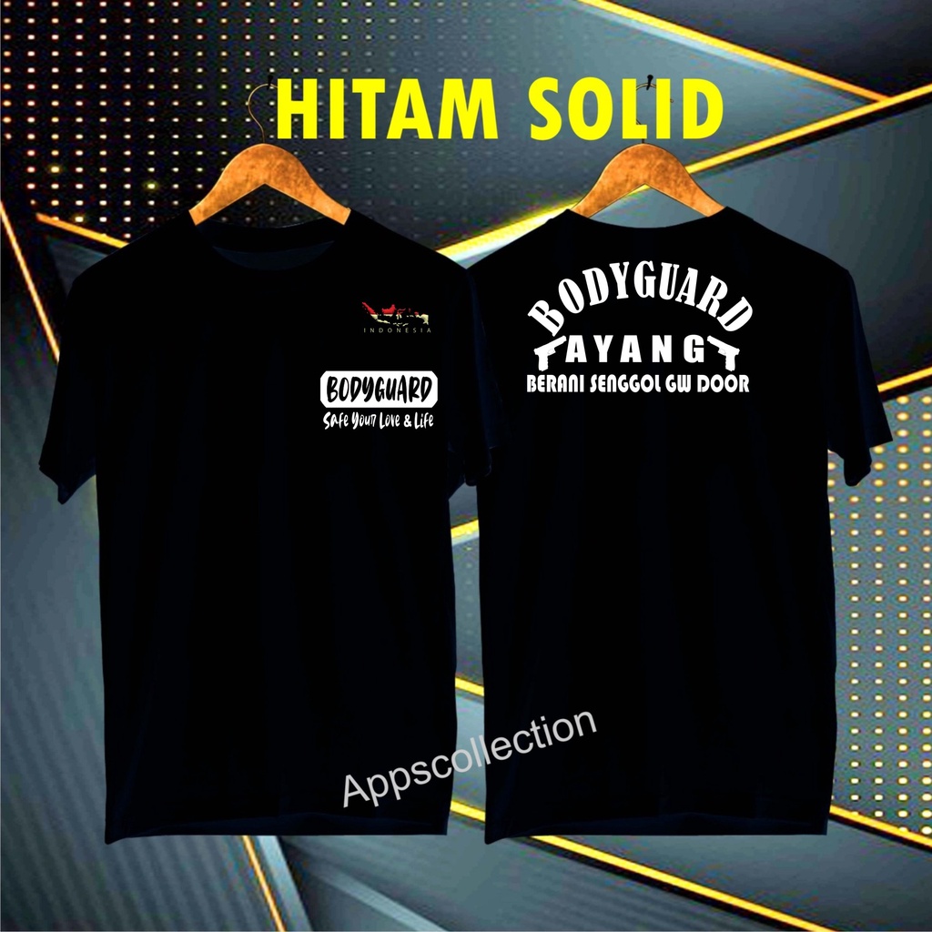 Cod Gratis Ongkir Kaos BODYGUARD AYANG DB/KAOS EKSPRESI distro KAOS BANDUNG MURAH KAOS DISTRO MURAH HIT MURAH NAMPOL GRATIS ONGKIR PROMO MURAH KAOS PAKAIAN PRIA TERLARIS/KAOS HITS/KAOS BANDUNG/KAOS MURAH/KAOS PAKAIAN PRIA PAKAIAN WANIT